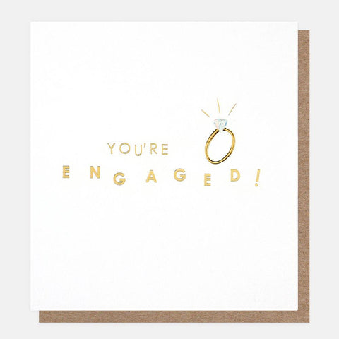 You're Engaged Greeting Card